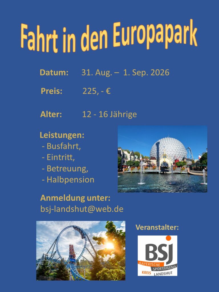 Ausschreibung Europapark Fahrt bsj Landshut 2026